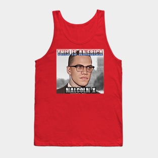 This Is America - Malcolm X Tank Top